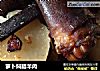 萝卜焖腊羊肉的做法