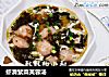虾滑紫菜芙蓉汤的做法