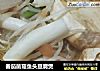番茄菌菇鱼头豆腐煲的做法