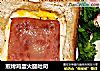 煎烤鸡蛋火腿吐司的做法