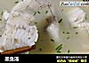 黑鱼汤的做法