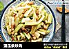 蒲瓜条炒肉的做法
