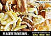 东北家常菜白菜猪肉炖粉条的做法