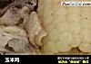 玉米鸡的做法