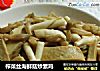 榨菜丝海鲜菇炒素鸡的做法