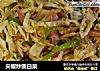 尖椒炒圆白菜的做法