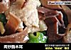 肉炒脆木耳的做法