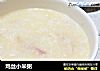 鸡丝小米粥的做法