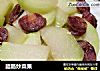 腊肠炒菜果的做法