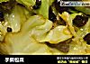 手撕包菜做法（155）的做法