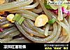 凉拌红薯粉条的做法