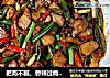 肥而不腻、香辣过瘾的农家小炒肉的做法