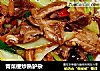 青菜梗炒熟驴杂的做法