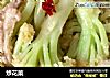 炒花菜的做法