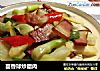 茴香球炒腊肉的做法