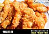香酥鸡柳的做法