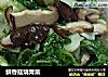 鲜香菇烧青菜的做法