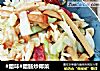 #腊味#腊肠炒椰菜的做法