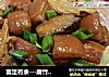富足有余---腐竹腊鱼红烧肉的做法