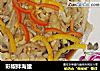彩椒拌海蜇的做法