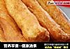 营养早餐--健康油条的做法