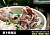 萝卜排骨汤的做法