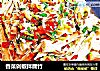 香菜剁椒拌腐竹的做法