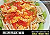 西红柿鸡蛋打卤面的做法