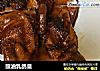 豉油乳鸽皇的做法