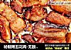 秘制烤五花肉-无敌烤箱版的做法