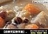 【奶香芡实香芋羹】 记忆里最美味的甜品原来是养生圣品的做法