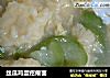 丝瓜鸡蛋疙瘩面的做法