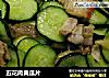 五花肉黄瓜片的做法