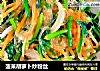 菠莱胡萝卜炒粉丝的做法