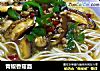 青椒香菇面的做法