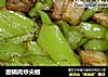 回锅肉炒尖椒的做法