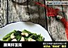 腰果拌菠菜的做法
