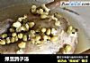 绿豆鸽子汤的做法