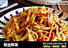 肉丝榨菜的做法