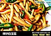辣炒白玉菇的做法