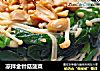 凉拌金针菇菠菜的做法
