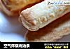 空气炸锅烤油条的做法