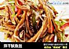 拌干鱿鱼丝的做法