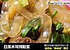 白菜木耳炖粉皮的做法
