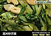 蒜片炒芥菜的做法