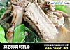 菜芯排骨鹌鹑汤的做法