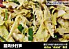 腊肉炒竹笋的做法