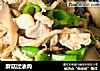 蘑菇过油肉的做法