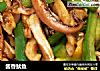 酱香鱿鱼的做法