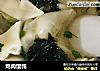 鸡肉馄饨的做法